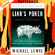 Liar's Poker by  Michael Lewis