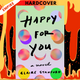Happy for You by Claire Stanford