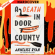 A Death In Door County by Annelise Ryan