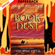 The Rose Field: The Book of Dust Volume Three by Philip Pullman