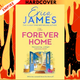 The Forever Home by Erica James