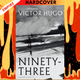 Ninety-Three by Victor Hugo