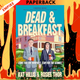 Dead & Breakfast by Kat Hillis