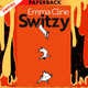Switzy by Emma Cline