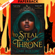 To Steal a Throne by Gabi Burton