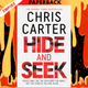 Hide and Seek by Chris Carter