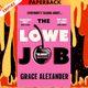 The Lowe Job by Grace Alexander