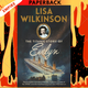 The Titanic Story of Evelyn by Lisa Wilkinson