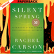 Silent Spring by  Rachel Carson