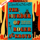 The Murder of Roger Ackroyd: 100th Anniversary Edition by Agatha Christie