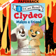 Clydeo Makes a Friend by Jennifer Aniston