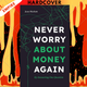 Never Worry About Money Again: By Answering One Question by Jesse Mecham