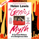 The Genius Myth: A Curious History of a Dangerous Idea by Helen Lewis