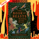 The Book of Beasts: Reclaiming Animal Wisdom by Elizabeth Sulis Kim