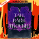 A Tall Dark Trouble by Vanessa Montalban