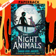 The Night Animals by Sarah Ann Juckes, Sharon King-Chai (Illustrator)