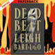 Dead Beat by Leigh Bardugo