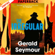 The Irregular by Gerald Seymour