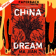 China Dream by Ma Jian, Flora Drew (Translator)