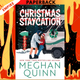 Christmas Staycation by Meghan Quinn
