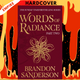 Words Of Radiance Part Two by Brandon Sanderson
