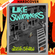 Like Swimmers by Dash Shaw