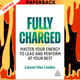 Fully Charged: Master Your Energy to Lead and Perform at Your Best by Lieven Van Linden