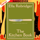 The Kitchen Book : Good Food for Every Day by Ella Risbridger