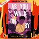 As You Walk On By by Julian Winters