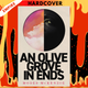 An Olive Grove in Ends by Moses McKenzie