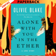 Alone With You in the Ether by Olivie Blake