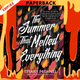 The Summer That Melted Everything: A Novel by Tiffany McDaniel