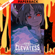 Clevatess: The King of Dark Beasts, the Baby, and the Undead Hero, Vol. 1 by Yuji Iwahara