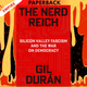 Nerd Reich: Silicon Valley Fascism and the War on Democracy by Gil Duran