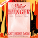 What Hunger by Catherine Dang