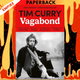 Vagabond by Tim Curry