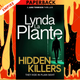 Hidden Killers by Lynda La Plante