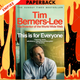 This Is for Everyone by Tim Berners-Lee