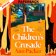 The Children’s Crusade by Ann Packer