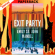 Exit Party by Emily St John Mandel