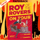 Roy of the Rovers: On Tour - Volume 4 by Tom Palmer
