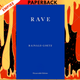 Rave - Fitzcarraldo Editions by Rainald Goetz