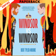 Windsor vs Windsor: Inspired by Channel 4’s hit comedy The Windsors by Bert Tyler-Moore