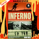 Inferno: 12 Battles of the World Wars That Shaped the 20th Century by Dan Hill