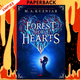 Forest of Hearts by M.A. Kuzniar