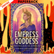 Empress, Goddess by Morgan H. Owen