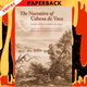 The Narrative of Cabeza de Vaca by Alvar Nunez Cabeza de Vaca