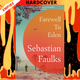 Farewell to Eden by Sebastian Faulks