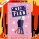 Not the Plan: A Novel by Gia De Cadenet