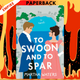 To Swoon and to Spar by Martha Waters